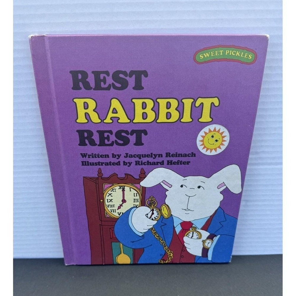 VTG Rest Rabbit Rest - Jacquelyn Reinach (1977, Hardcover) Sweet Pickles Series